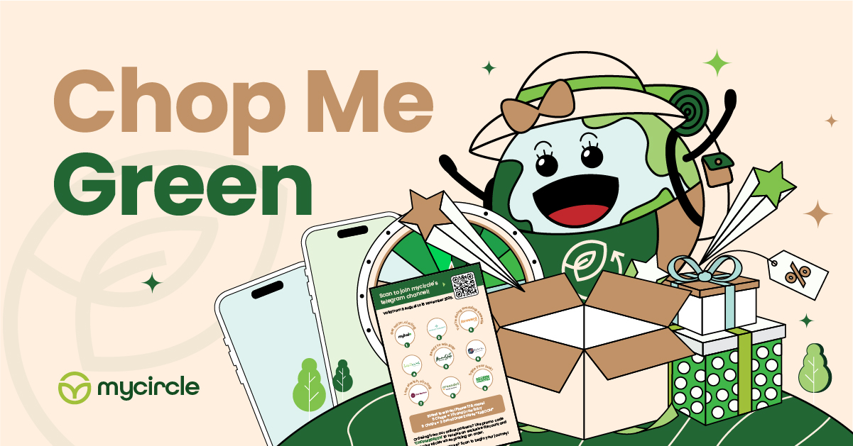 Sustainable Living in Singapore: Chop Me Green Campaign by mycircle