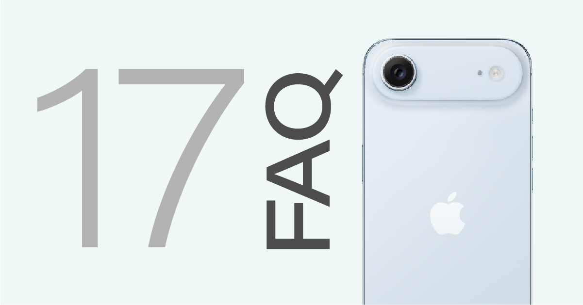 iPhone 17 Upgrade FAQ